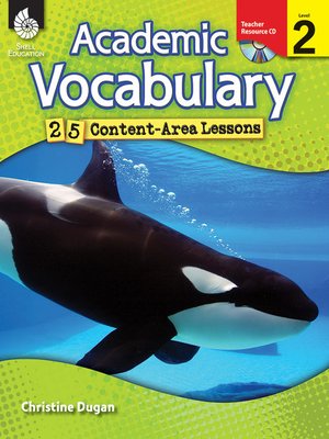 cover image of Academic Vocabulary: 25 Content-Area Lessons, Level 2